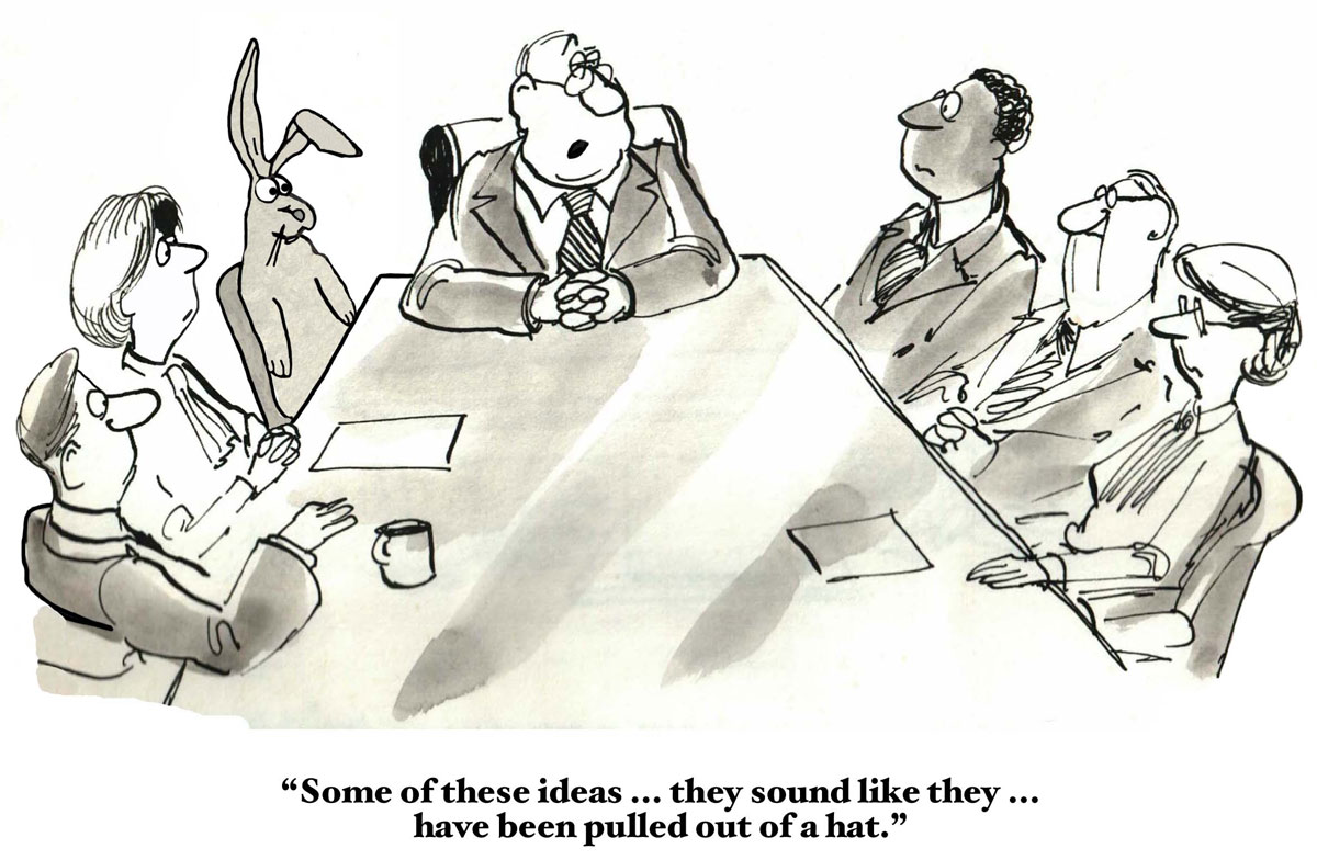 nonprofit executive director - A grey scale illustration of a group of people and one rabbit sitting a long table for a board meeting. Underneath the illustration is the text "Some of these ideas... they sound like they... have been pulled out of a hat."